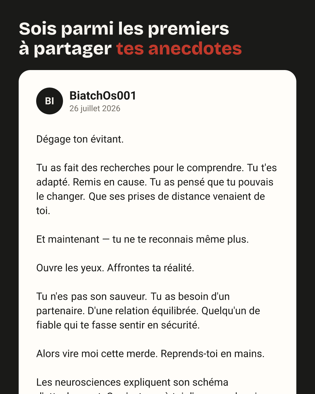BiatchOs001 : Dégage ton évitant.

Tu as fait des recherches pour le comprendre. Tu t'es adapté. Remis en cause. Tu as pensé que tu pouvais le changer. Que ses prises de…